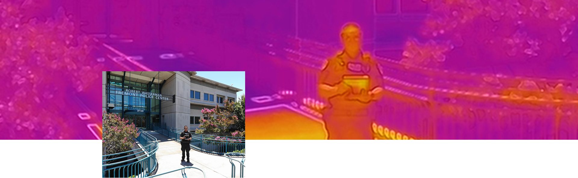Fremont Police Department thermal imaging camera